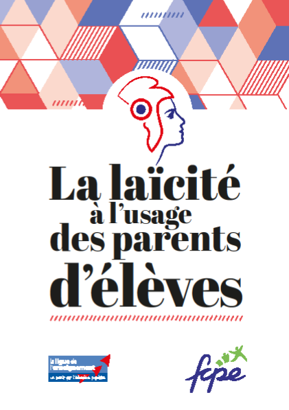 GUIDE « LA LAÏCITÉ À L’USAGE DES PARENTS D’ÉLÈVES »